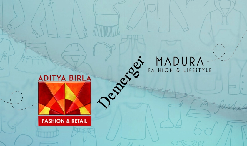  ABFRL Approves Demerger of Madura Fashion 