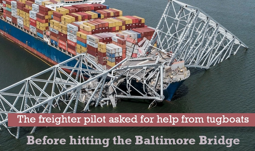  freighter pilot help tugboats before hitting Baltimore Bridge 
