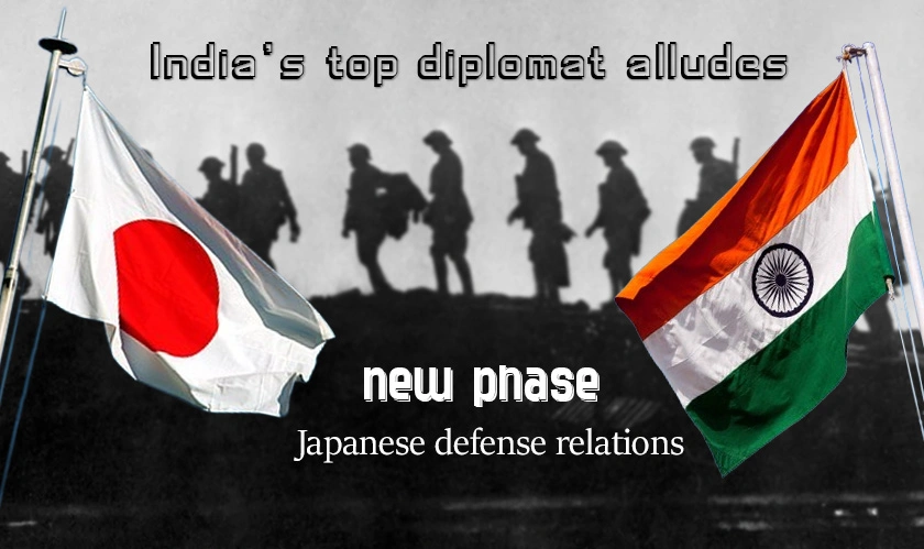  India top diplomat 'new phase' Japanese defense relations 
