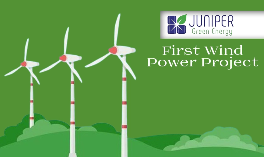  Juniper Green Energy’s First Wind Power Project 