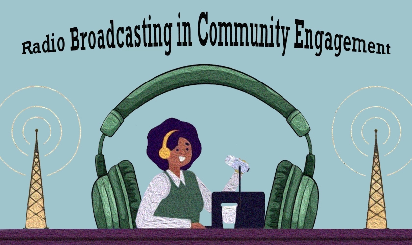  The Importance of Radio Broadcasting in Community Engagement 