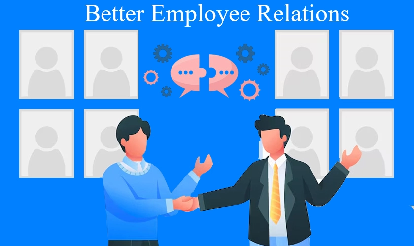 Strategies for Better Employee Relations