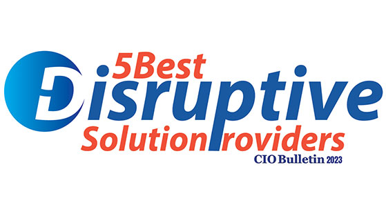 5 Best Disruptive Solution Providers 2023