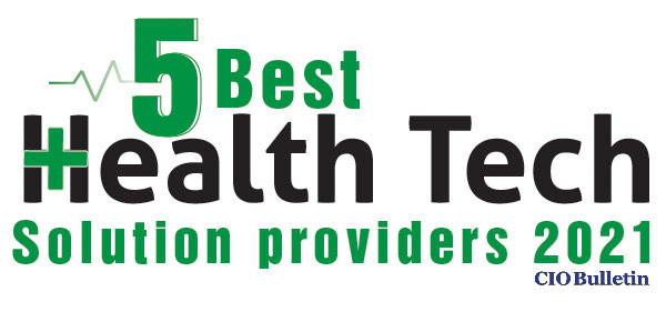 5 Best Health Tech Solution Providers 2021