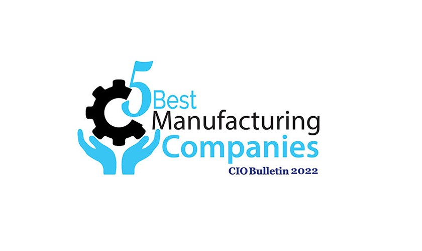 5 Best Manufacturing Companies 2022
