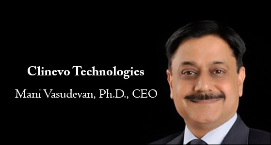 Developing Excellent Regulatory Compliant Technology Solutions for Clinical Trials & Pharmacovigilance: Clinevo Technologies