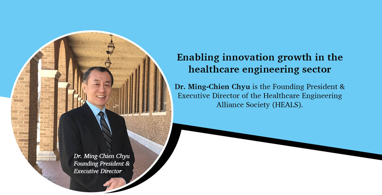 Healthcare Engineering Alliance Society— Improving and advancing all aspects of healthcare through engineering approaches and methods