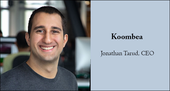 Jonathan Tarud, CEO of Koombea: Empowering everyone to be owners and innovators while keeping a customer-centric lens 