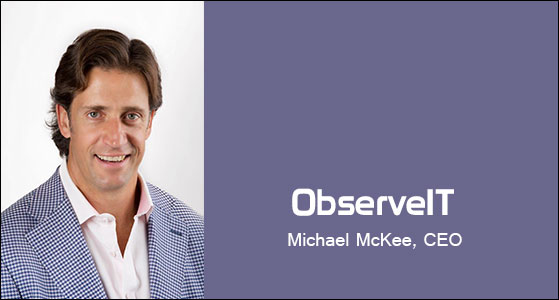ObserveIT â€“ â€œBlend of Quality People, Matchless Product and Great Cultureâ€ 