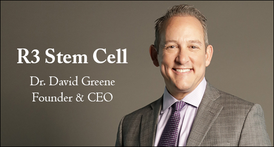 ‘We bring regenerative therapies to the masses in the most cost-effective way possible’: Dr. David Greene, CEO of R3 Stem Cell