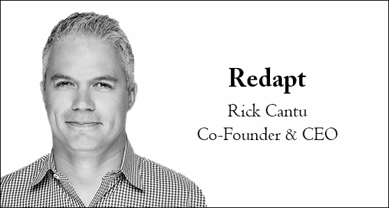   Rick Cantu, Co-Founder & CEO  