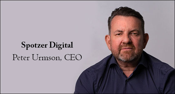 We solve the problems that telcos and large enterprise businesses have in digitalising their SMB customers,  whilst improving profitability and NPS: Peter Urmson,  CEO of Spotzer Digital. 