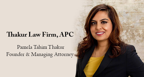 Thakur Law Firm, APC – A boutique law firm offering compassionate, efficient, and effective representation in Northern and Southern California