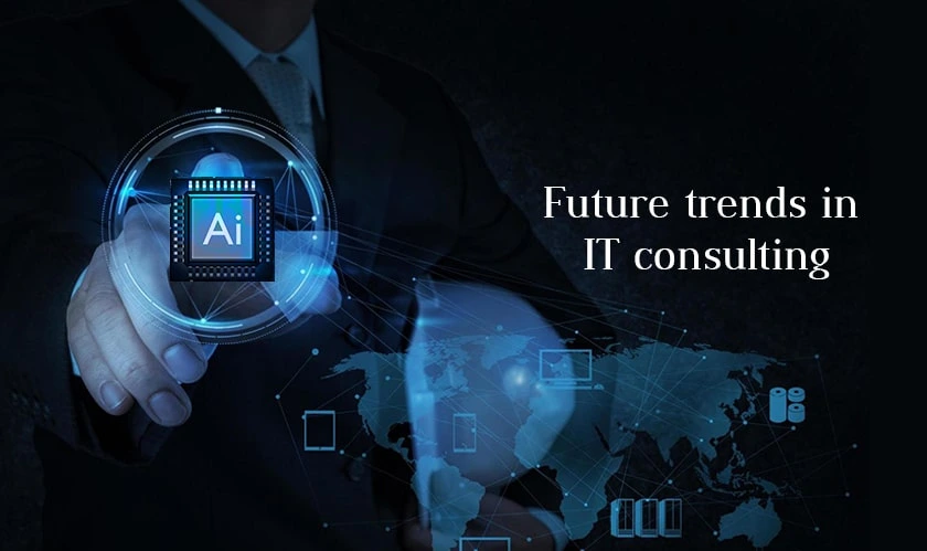 Future trends in IT consulting